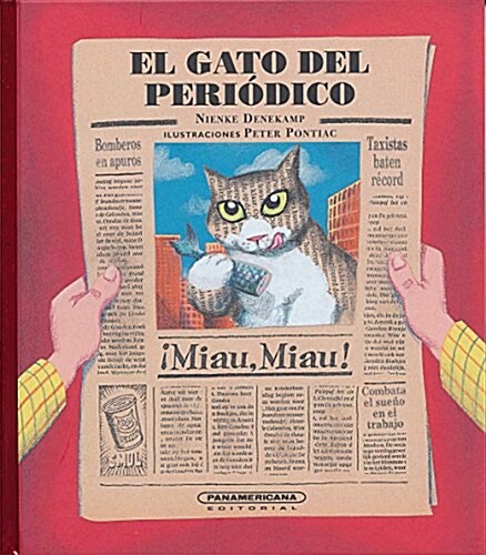 El Gato del Peridico- The Newspaper Cat (Hardcover)