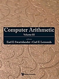 Computer Arithmetic - Volume III (Hardcover)