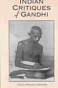 Indian Critiques of Gandhi (Paperback)