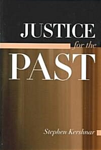 Justice for the Past (Paperback)