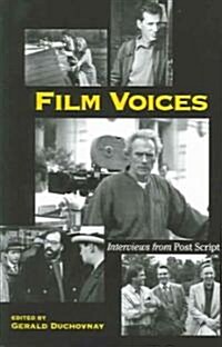 Film Voices: Interviews from Post Script (Paperback)