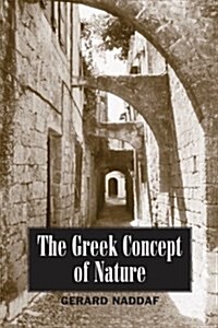 The Greek Concept of Nature (Paperback)