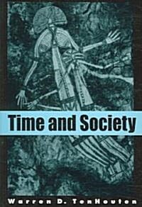 Time and Society (Paperback)