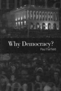 Why democracy?