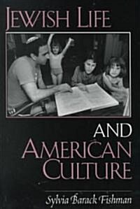 Jewish Life and American Culture (Paperback)