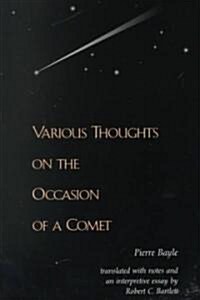 Various Thoughts on the Occasion of a Comet (Paperback)