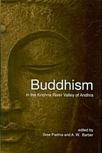 Buddhism in the Krishna River Valley of Andhra (Hardcover)