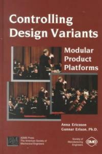Controlling design variants : modular product platforms