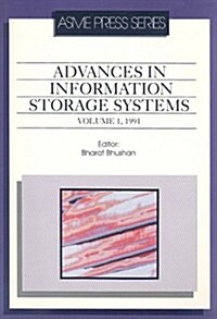 Advances in Information Storage Systems, Volume 1 (Paperback)