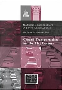 Ground Transportation for the (Hardcover)