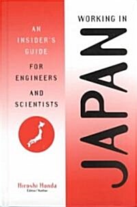 Working in Japan: An Insiders Guide for Engineers and Scientists (Hardcover, 2)