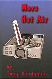 More Hot Air (Paperback)