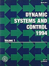 Dynamic Systems and Control 1994 (Paperback)