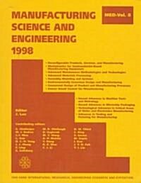 Manufacturing Science and Engineering (Paperback)