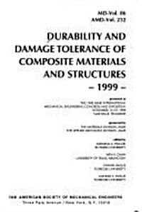 Durability & Damage Tolerance of Composite Materials & Structures, 1999 (Hardcover)