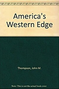 Americas Western Edge (Hardcover)