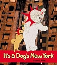 Its a Dogs New York (Hardcover)