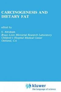 Carcinogenesis and dietary fat