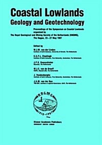 Coastal Lowlands: Geology and Geotechnology (Hardcover, Also Contains R)