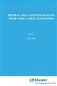 Diffraction-Limited Imaging with Very Large Telescopes (Hardcover, 1989)