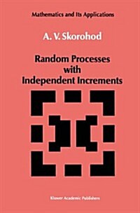 Random Processes With Independent Increments (Hardcover)