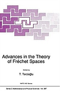 Advances in the Theory of Fr?het Spaces (Hardcover, 1989)