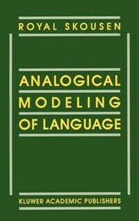 Analogical modeling of language