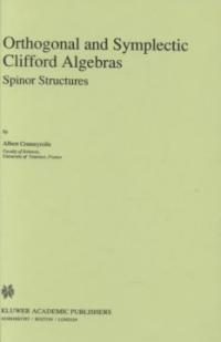 Orthogonal and symplectic Clifford algebras : spinor structures