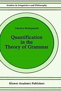 Quantification in the Theory of Grammar (Hardcover)