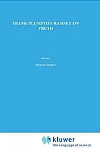 On Truth: Original Manuscript Materials (1927-1929) from the Ramsey Collection at the University of Pittsburgh (Hardcover, 1991)