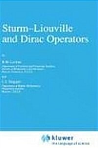 Sturm--Liouville and Dirac Operators (Hardcover, 1991)