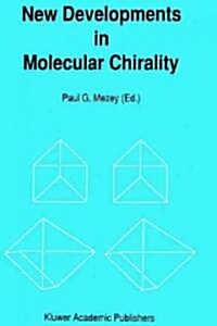 New Developments in Molecular Chirality (Hardcover)