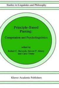 Principle-based parsing : computation and psycholinguistics