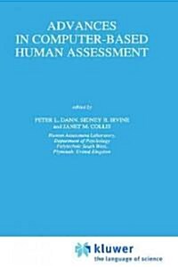 Advances in Computer-Based Human Assessment (Hardcover)