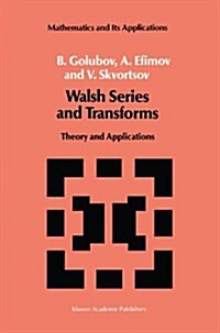 Walsh Series and Transforms: Theory and Applications (Hardcover, 1991)