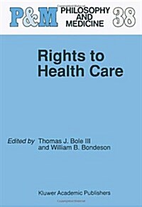 Rights to Health Care (Hardcover)