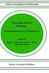 Principle-Based Parsing: Computation and Psycholinguistics (Hardcover, 1992)