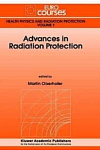Advances in Radiation Protection (Hardcover)