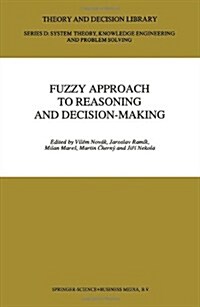 Fuzzy Approach to Reasoning and Decision-Making (Hardcover)