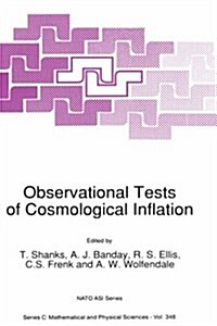 Observational Tests of Cosmological Inflation (Hardcover)