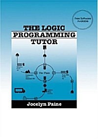 The Logic Programming Tutor (Hardcover, 1992)