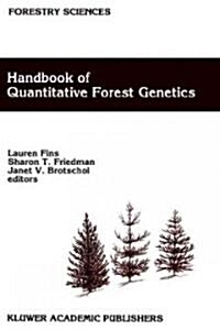 Handbook of Quantitative Forest Genetics (Hardcover)