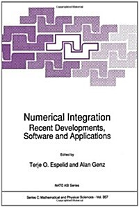 Numerical Integration: Recent Developments, Software and Applications (Hardcover)