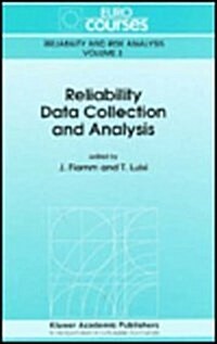 Reliability Data Collection and Analysis (Hardcover)