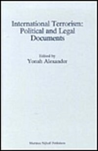 International Terrorism: Political and Legal Documents (Hardcover)