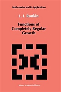 Functions of Completely Regular Growth (Hardcover)
