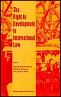 The Right to Development in International Law (Hardcover)