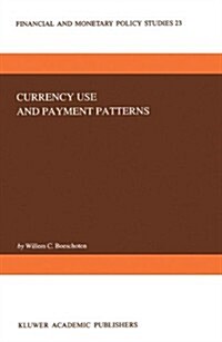 Currency Use and Payment Patterns (Hardcover)