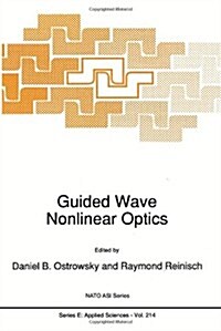 Guided Wave Nonlinear Optics (Hardcover)