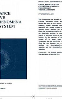 Chaos, Resonance and Collective Dynamical Phenomena in the Solar System (Hardcover, 1992)